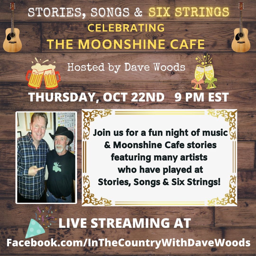 Dave Woods In the Country at the Moonshine Cafe