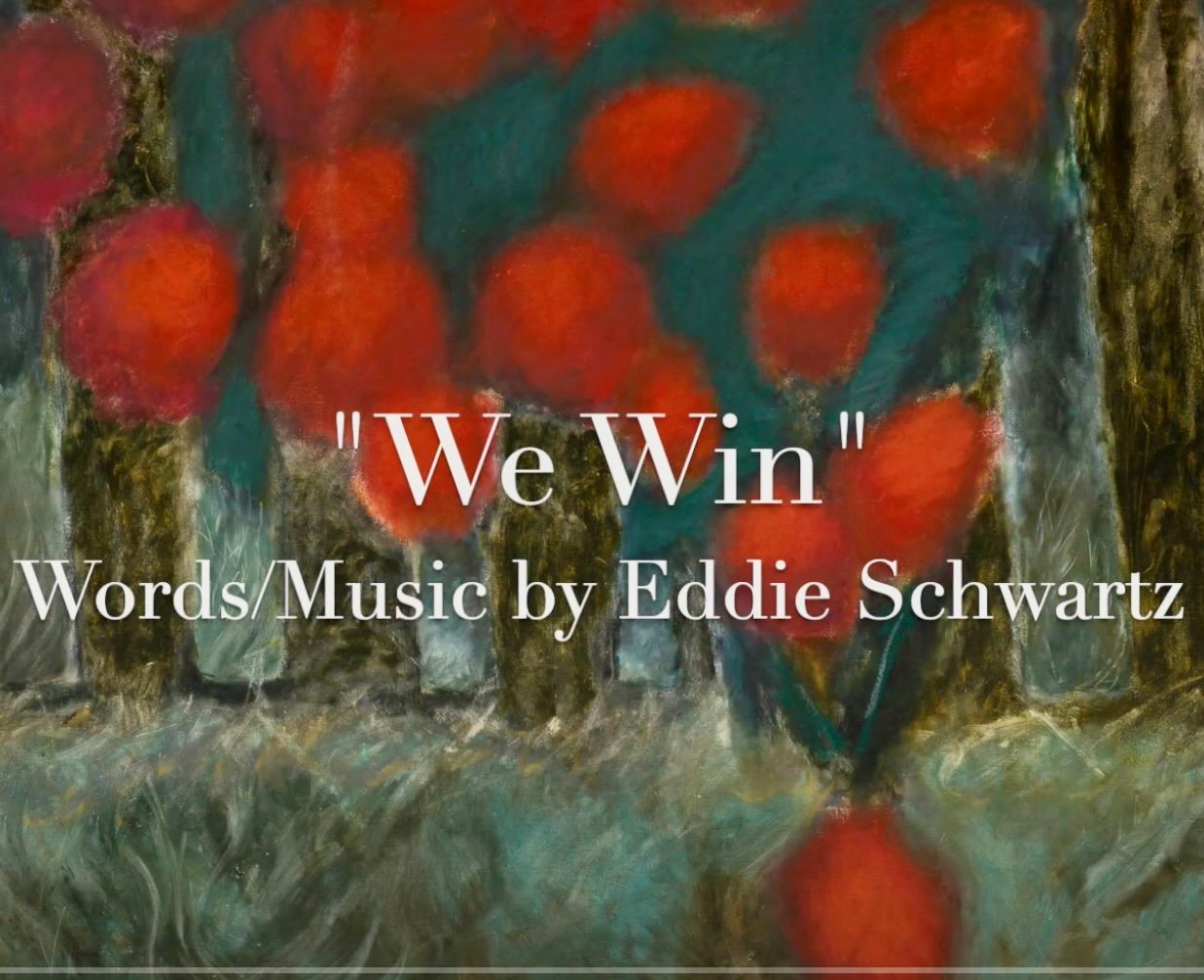 Eddie Schwartz - We Win 