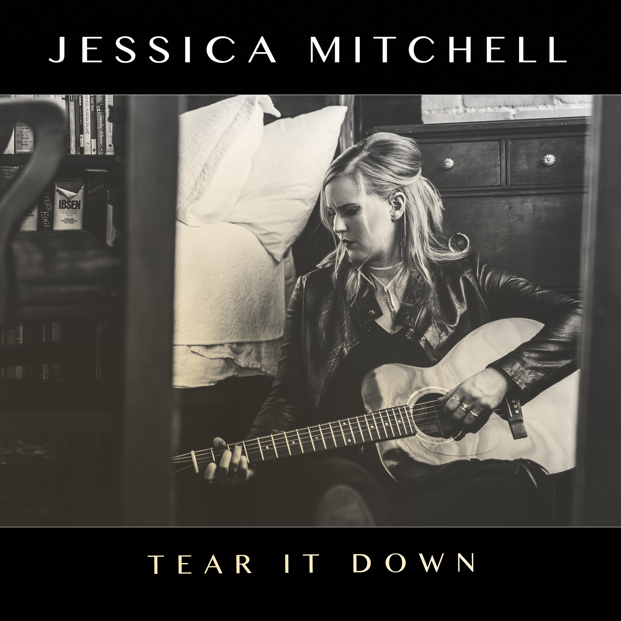 Jessica Mitchell Tear It Down