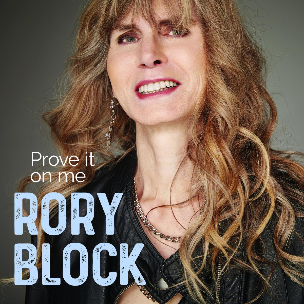 Prove It On Me Rory Block