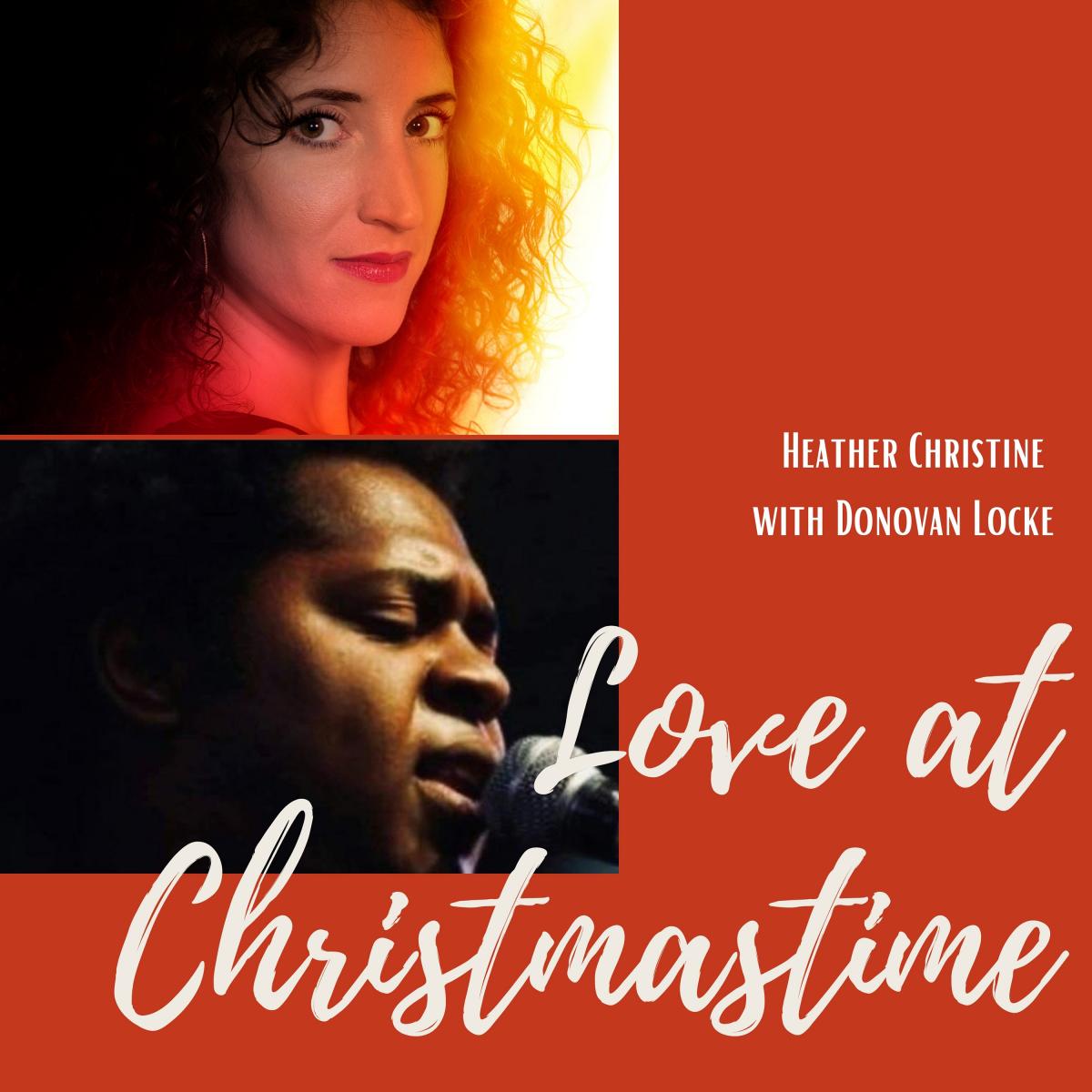 Heather Christine & Featuring Donovan Locke