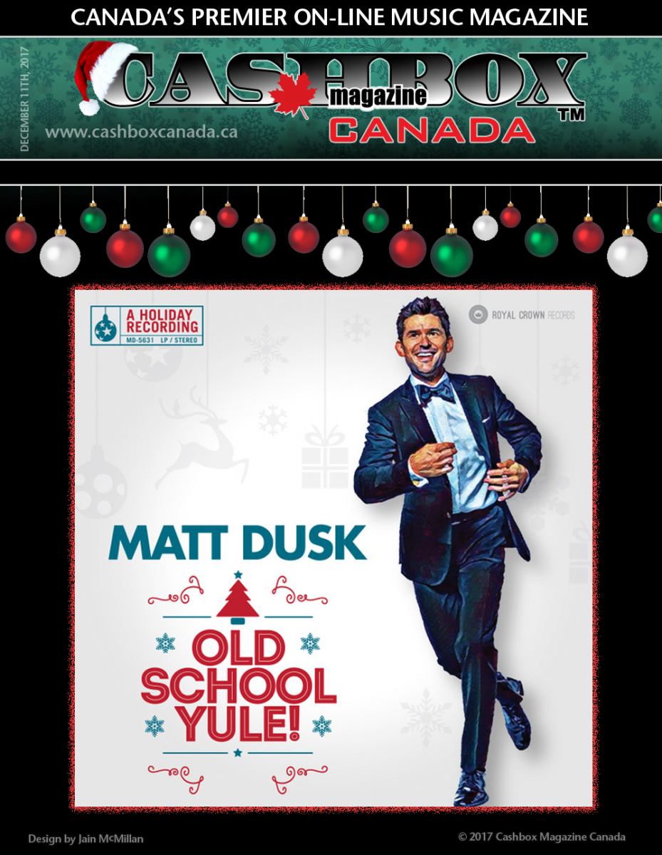 Matt Dusk Offers Old School Yule! 