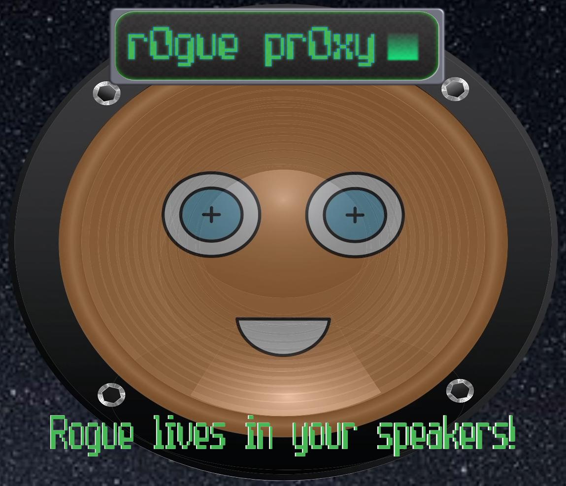 Rogue Proxy