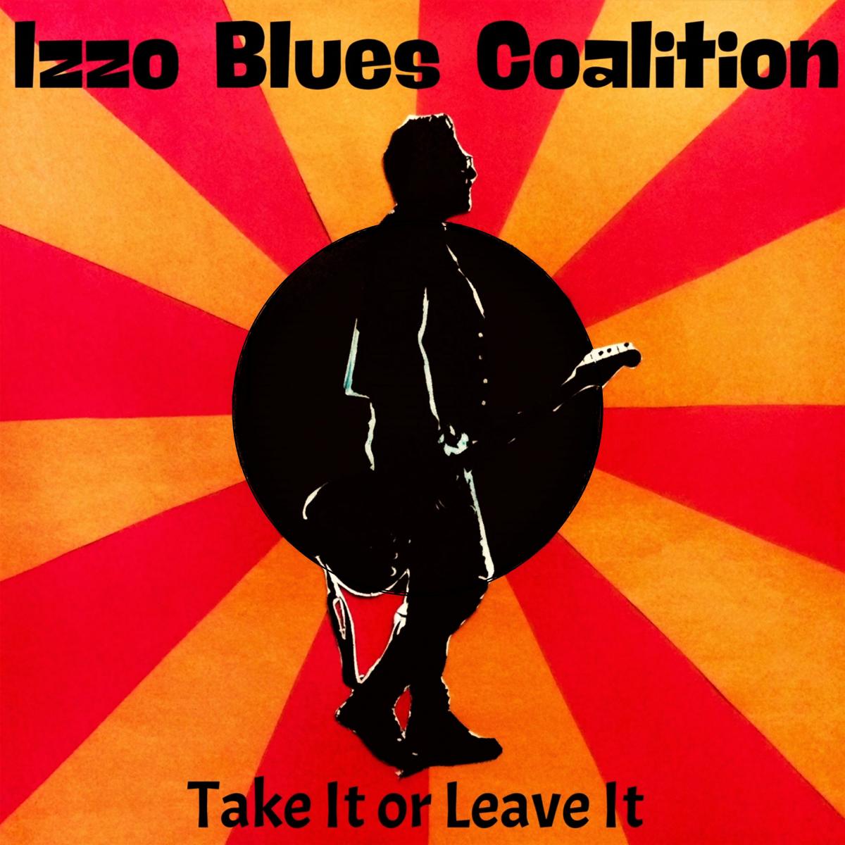 Montreal's Izzo Blues Coalition Say “Take It or Leave It” in Searing New Single