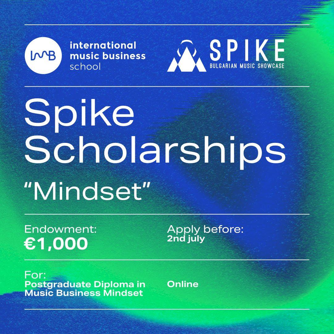 SPIKE BULGARIAN FESTIVAL ANNOUNCES SPIKE x IMB School Scholarship Opportunity