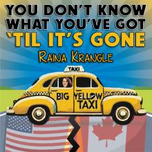 Big Yellow Taxi Raina Krangle
