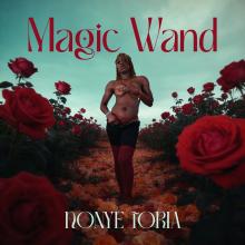 NONYE TORIA MAGIC WAND