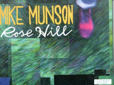 Mike Munson: Rose Hill