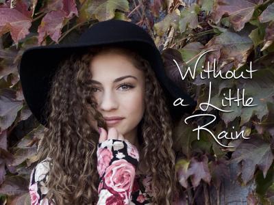 Without a Little Rain Avery Raquel