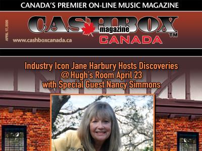 Industry Icon Jane Harbury Hosts Discoveries at Hugh’s Room April 23 featuring Nancy Simmonds