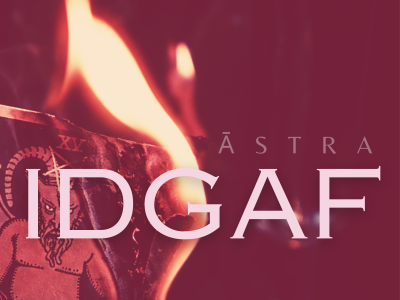 ASTRA IDGAF