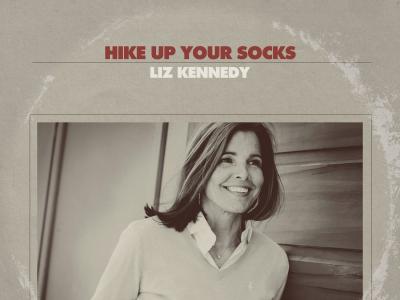 Hike Up Your Socks Liz Kennedy